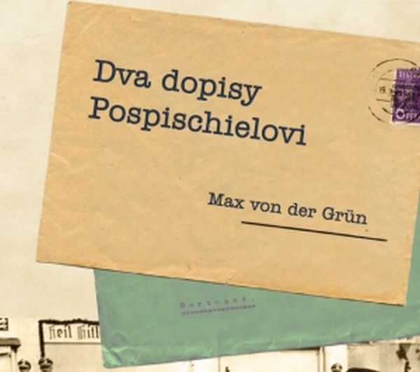 Dva dopisy Pospischielovi