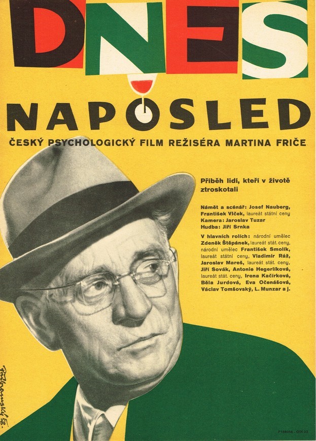 Dnes naposled (1958). Režie: Martin Frič, hlavní role: Zdeněk Štěpánek